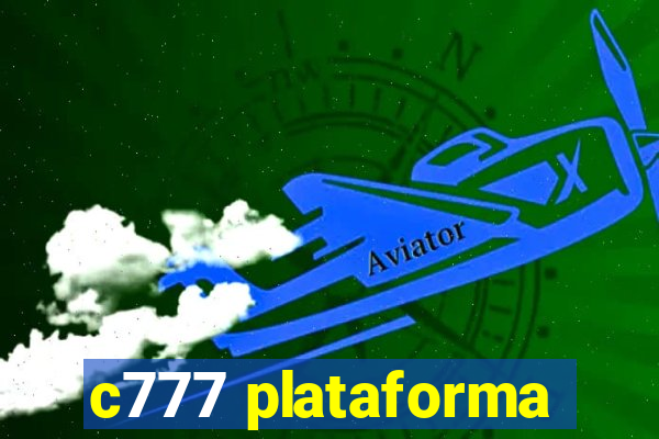 c777 plataforma